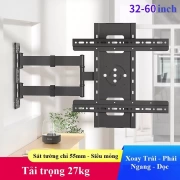 Giá treo tivi xoay trái phải - ngang dọc E85-Pro 32 - 60 inch - 4