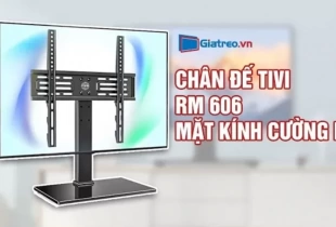 Hướng Dẫn Lắp Đặt Chân Đế Tivi Đa Năng RM 606 - Mặt Kính Cường Lực 32-55 inch