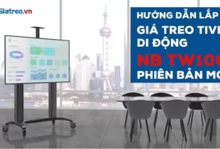  Hướng Dẫn Lắp Đặt Giá Treo Tivi Di Động NB TW100 Phiên Bản Mới 