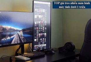 TOP giá treo nhiều màn hình máy tính chỉ dưới 1 triệu đồng tốt nhất